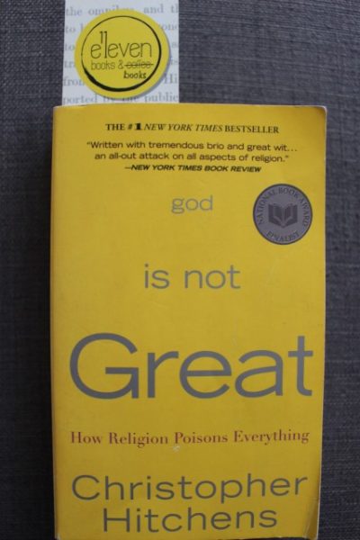 God Is not Great: How Religion Poisons Everything