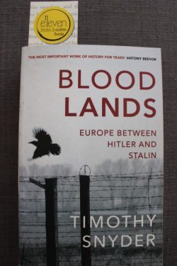Blood Lands: Europe Between Hitler and Stalin